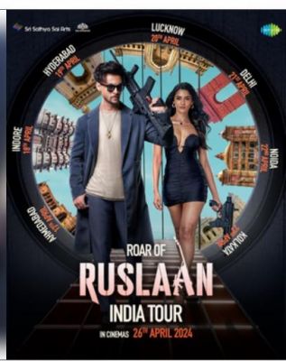17 अप्रैल से 'रोर ऑफ रुसलान इंडिया टूर' के जरिए 7 शहरों का दौरा करेगी 'रुसलान' की टीम